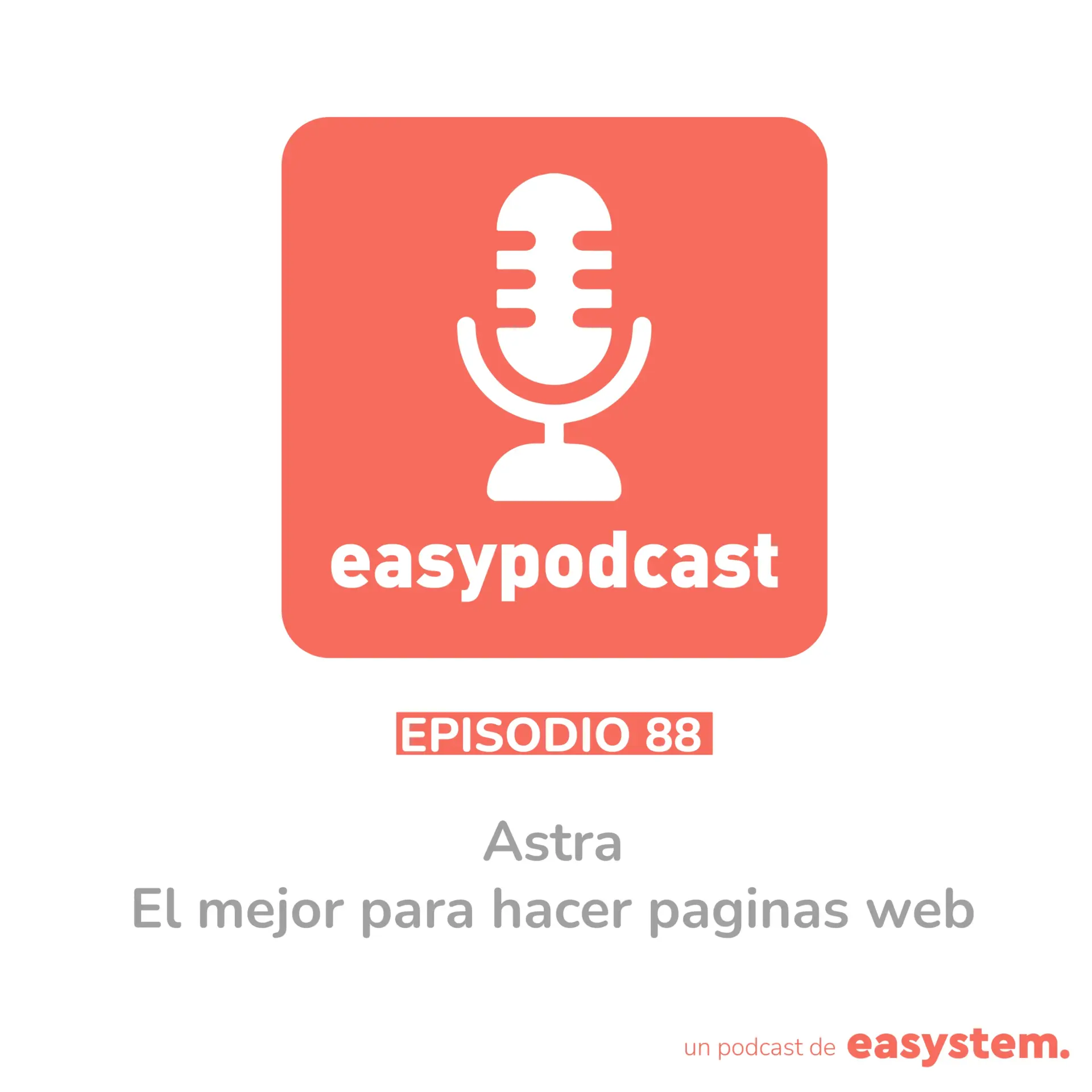 88. Astra, el mejor para hacer paginas web