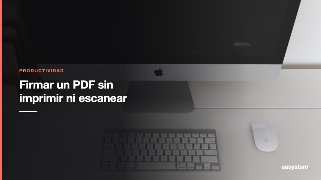 Cómo firmar un PDF sin imprimir y escanear
