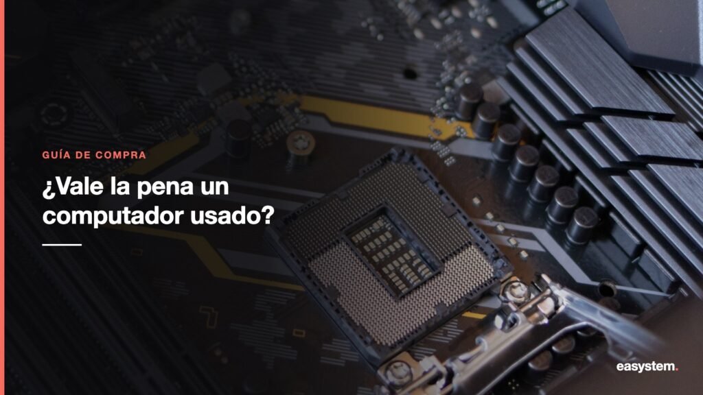 Cómo saber si un computador usado vale la pena 1 Cómo saber si un computador usado vale la pena
