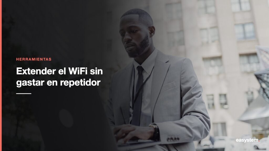Cómo extender el WiFi de la casa sin gastar en un repetidor caro